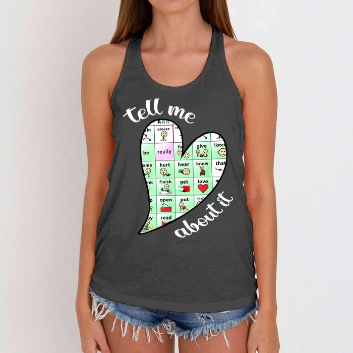 Tell Me About It Speech Pathology Aac Sped Teacher Women's Knotted Racerback Tank