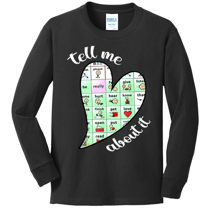 Tell Me About It Speech Pathology Aac Sped Teacher Kids Long Sleeve Shirt