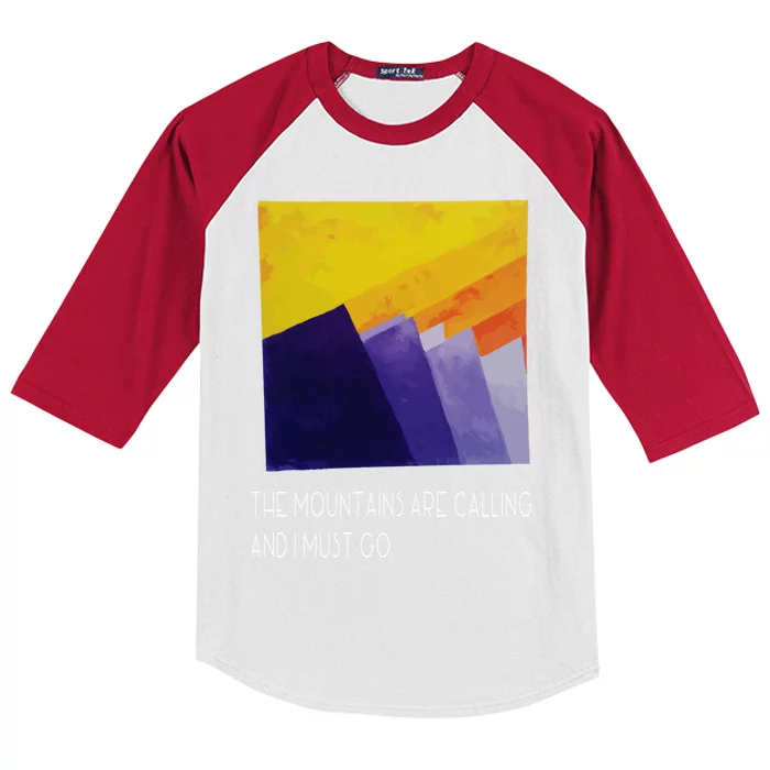 The Mountains Are Calling And I Must Go Sunrise Art Gift Kids Colorblock Raglan Jersey