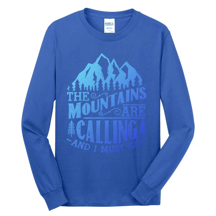 The Mountains Are Calling And I Must Go Vintage Gift Cute Gift Tall Long Sleeve T-Shirt