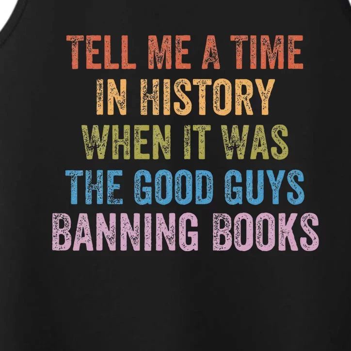 Tell Me A Time In History When It Was Good Guys Banning Book Performance Tank