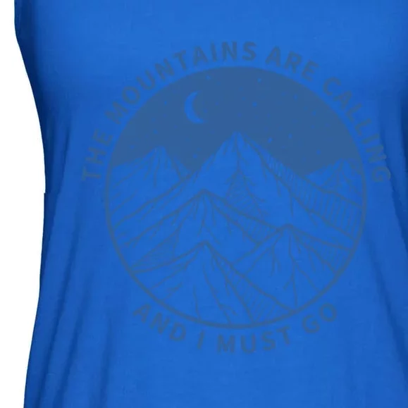 The Mountains Are Calling And I Must Go Cool Hiking Climbing Funny Gift Ladies Essential Flowy Tank