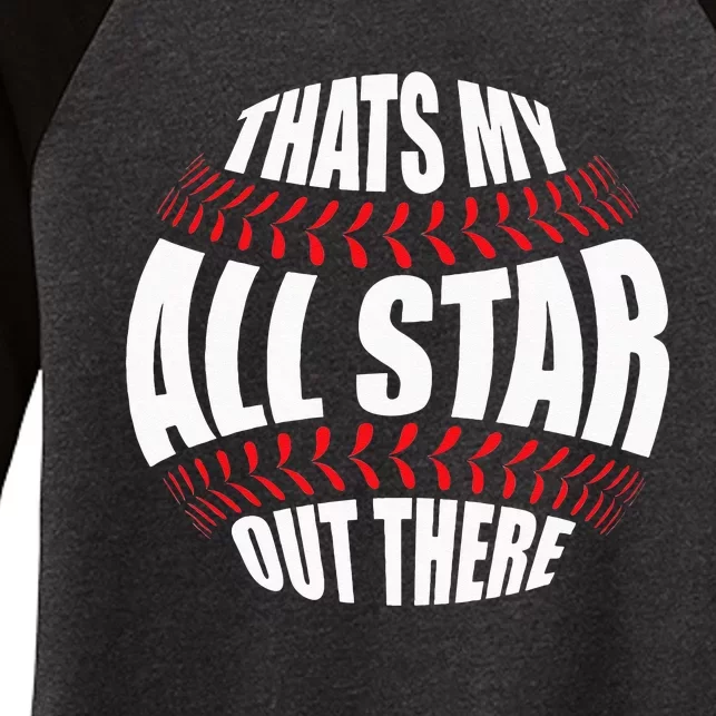 Thats My All Star Out There Baseball Player Mom Dad Cute Women's Tri-Blend 3/4-Sleeve Raglan Shirt