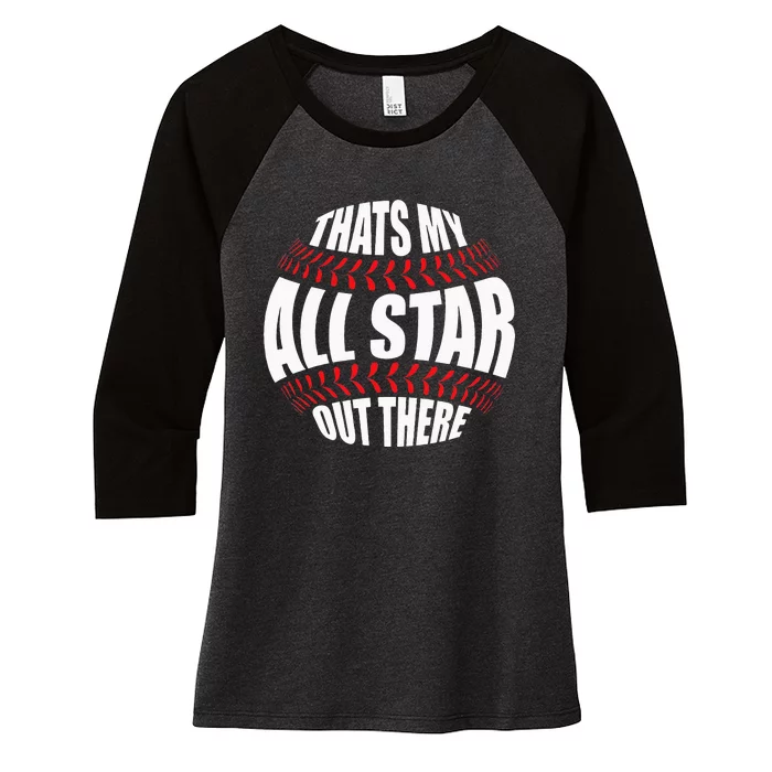 Thats My All Star Out There Baseball Player Mom Dad Cute Women's Tri-Blend 3/4-Sleeve Raglan Shirt