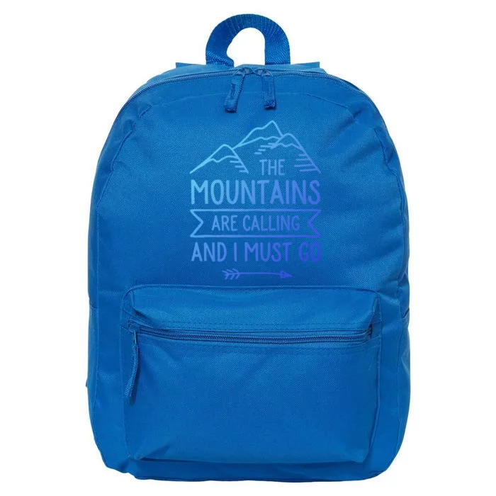 The Mountains Are Calling And I Must Go Cool Gift 16 in Basic Backpack