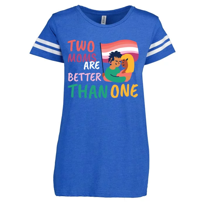 Two Moms Are Better Than One Lgbt Lesbian Couple Pride Month Gift Enza Ladies Jersey Football T-Shirt