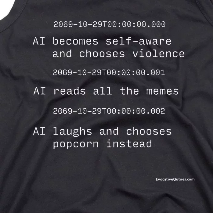 The Moment Artificial Intelligence Becomes Selfaware Tank Top