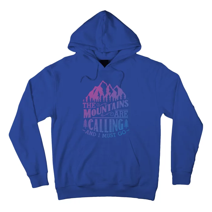 The Mountains Are Calling And I Must Go Vintage Cute Gift Hoodie