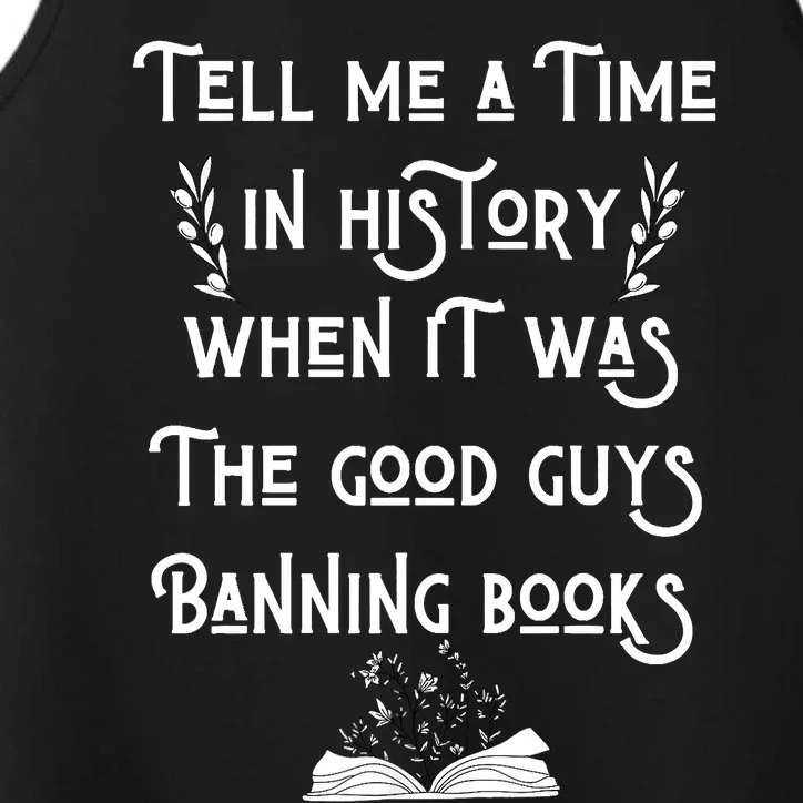 Tell Me A Time In History When It Was Good Guys Banning Book Performance Tank