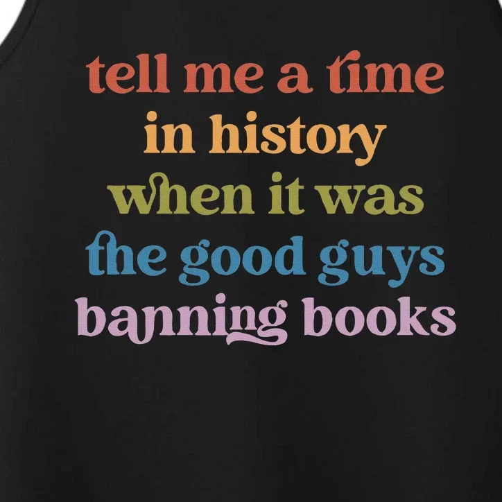 Tell Me A Time In History When It Was Good Guys Banning Book Performance Tank