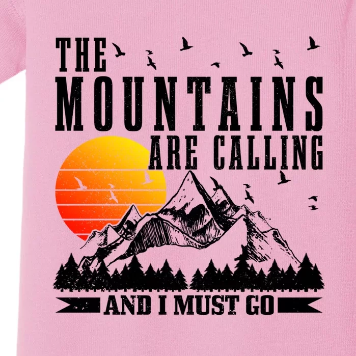 The Mountains Are Calling I Must Go Hiking Camping Climbing Gift Baby Bodysuit