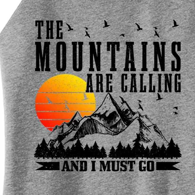 The Mountains Are Calling I Must Go Hiking Camping Climbing Gift Women’s Perfect Tri Rocker Tank