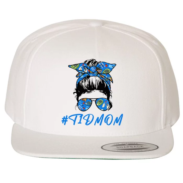 T1D Mom  A T1D Proud Mom For Diabetes Awareness Wool Snapback Cap