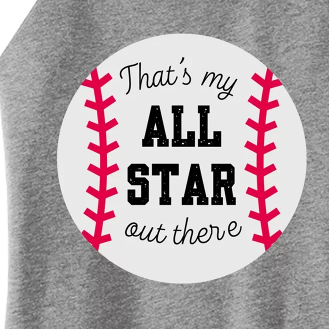 ThatS My All Star Baseball Cool Gift For Moms On Game Day Gift Women’s Perfect Tri Rocker Tank