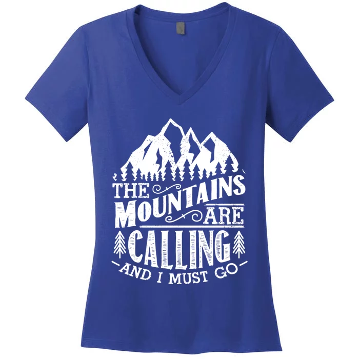 The Mountains Are Calling And I Must Go Vintage Gift Cute Gift Women's V-Neck T-Shirt