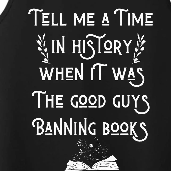 Tell Me A Time In History When It Was Good Guys Banning Book Performance Tank