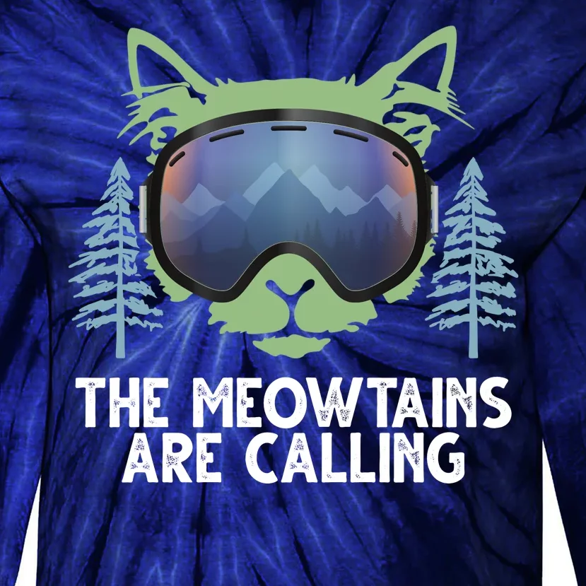 The Meowtains Are Calling Tie-Dye Long Sleeve Shirt