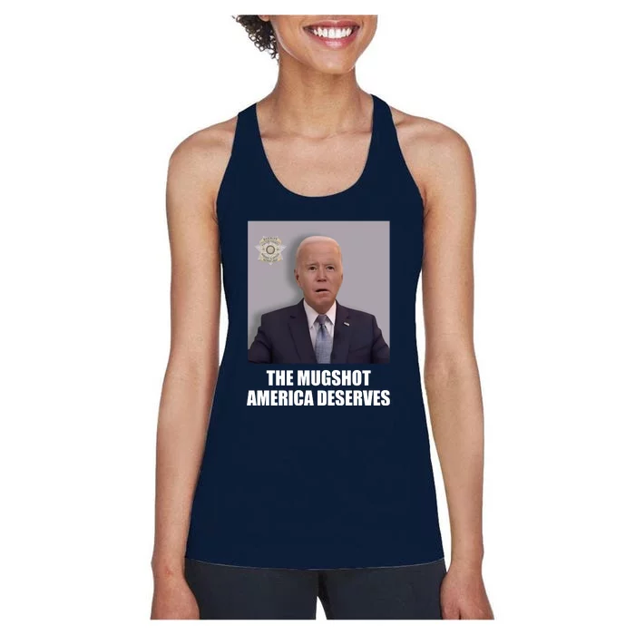 The Mugshot America Deserves Funny Joe Biden Women's Racerback Tank