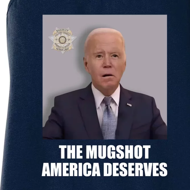 The Mugshot America Deserves Funny Joe Biden Women's Racerback Tank