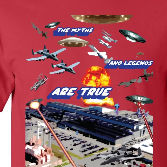 The Myths And Legends Are True Tall T-Shirt