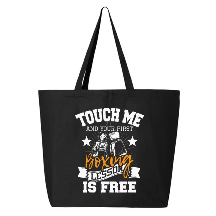 Touch Me And Your First Boxing Lesson Is Free Gym Boxer 25L Jumbo Tote