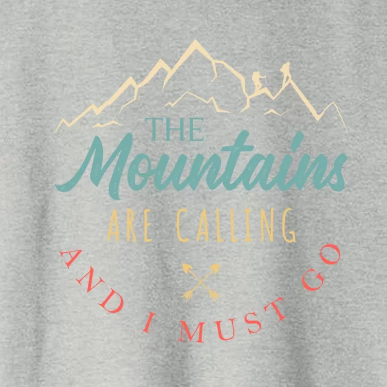 The Mountains Are Calling And I Must Go Gift Camping Gift Women's Crop Top Tee