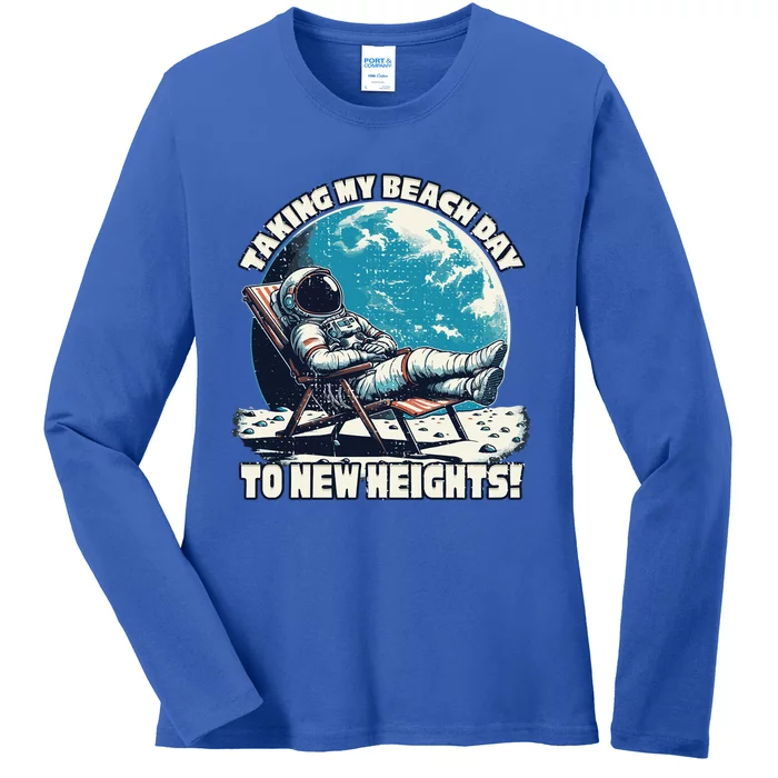 Taking My Beach Day To New Heights Astronaut Great Gift Ladies Long Sleeve Shirt