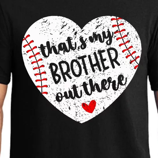 That’S My Brother Out There Baseball Sister Pajama Set