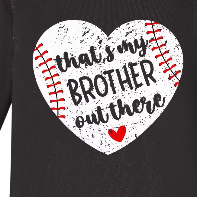 That’S My Brother Out There Baseball Sister Baby Long Sleeve Bodysuit