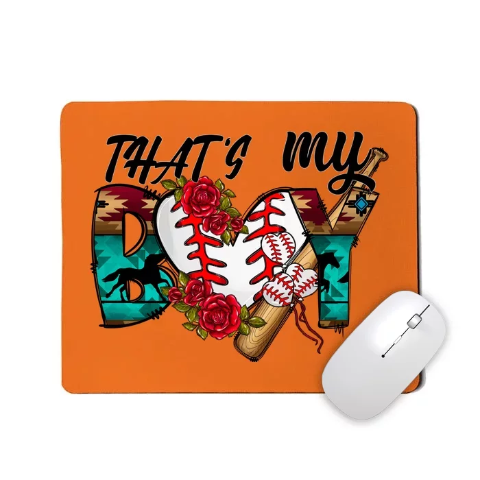 That's My Boy Cool Baseball Design Mousepad