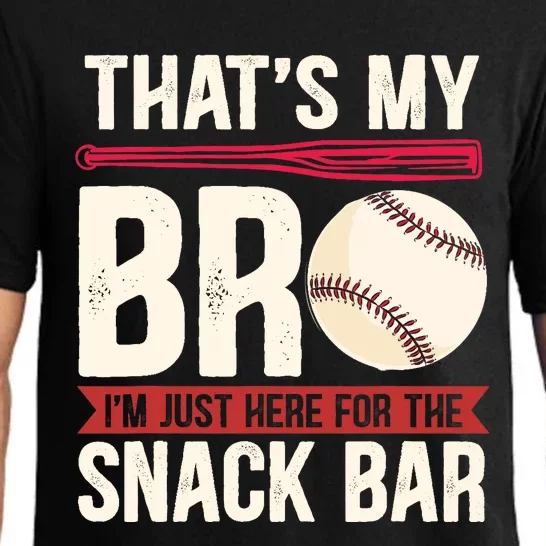 That's My Bro I'm Just Here for Snack Bar Baseball Brother Pajama Set