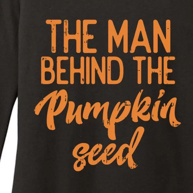 The Man Behind The Pumpkin Seed Halloween Pregnancy Dad Womens CVC Long Sleeve Shirt