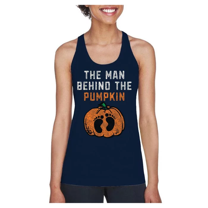 The Man Behind The Pumpkin Dad Halloween Pregnancy Reveal Women's Racerback Tank