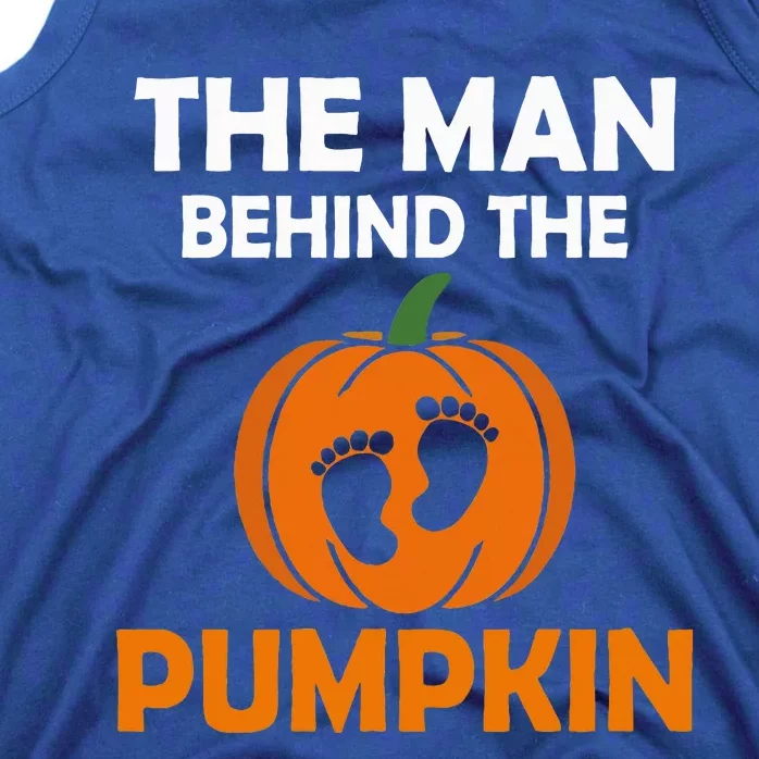 The Man Behind The Pumpkin Daddy Pregnancy Halloween Family Tank Top