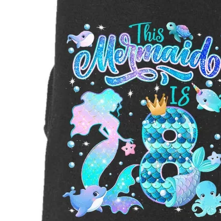 This Mermaid Birthday Girl 8 Year Old 8th Birthday Mermaid Doggie 3-End Fleece Hoodie