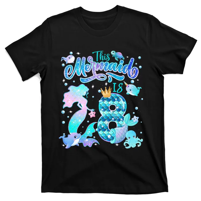 This Mermaid Birthday Girl 8 Year Old 8th Birthday Mermaid T-Shirt