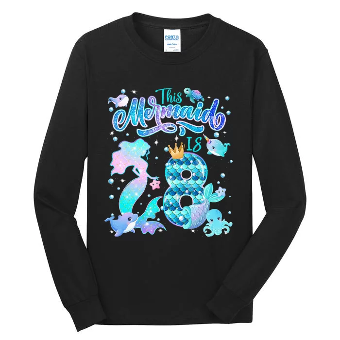 This Mermaid Birthday Girl 8 Year Old 8th Birthday Mermaid Tall Long Sleeve T-Shirt