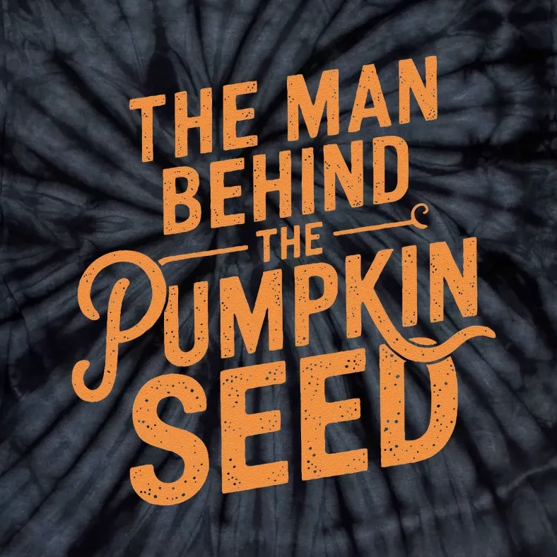 The Man Behind The Pumpkin Seed Halloween Pregnancy Tie-Dye T-Shirt