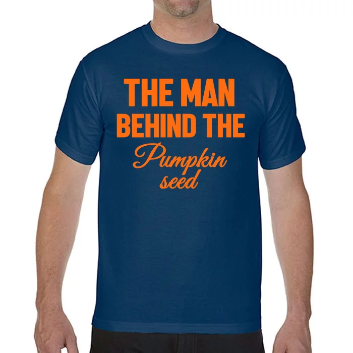 The Man Behind The Pumpkin Seed Halloween Pregnant Comfort Colors T-Shirt