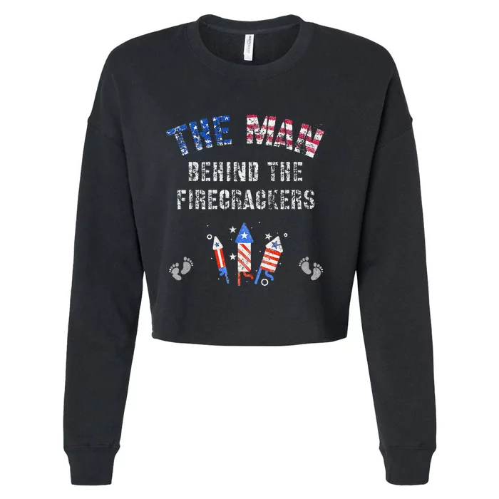 The Man Behind The Twins FIRECRACKERS 4th Of July Expecting Cropped Pullover Crew