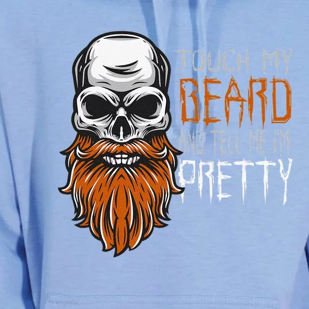 Touch My Beard And Tell Me Im Pretty Funny Halloween Unisex Surf Hoodie