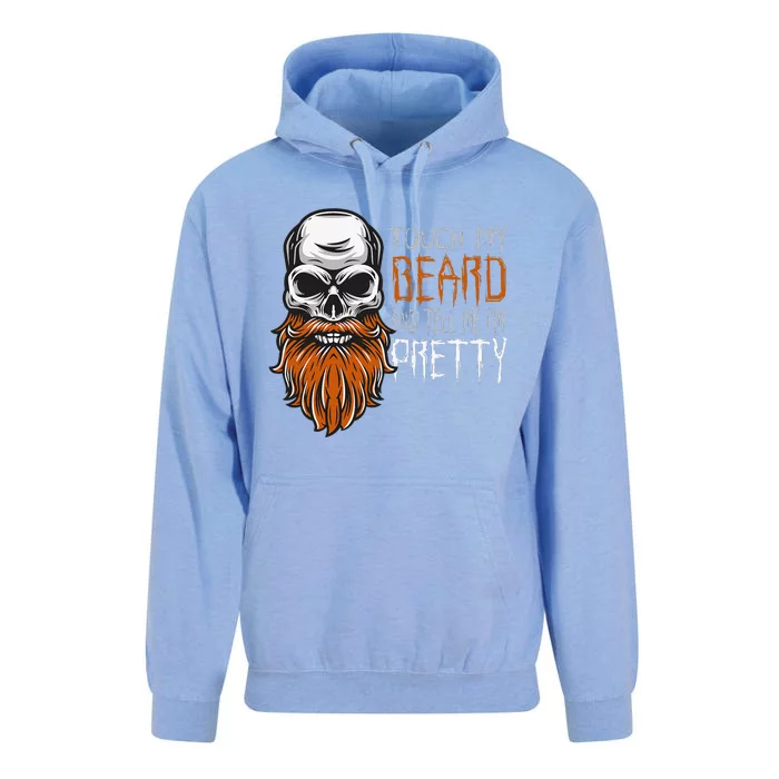 Touch My Beard And Tell Me Im Pretty Funny Halloween Unisex Surf Hoodie