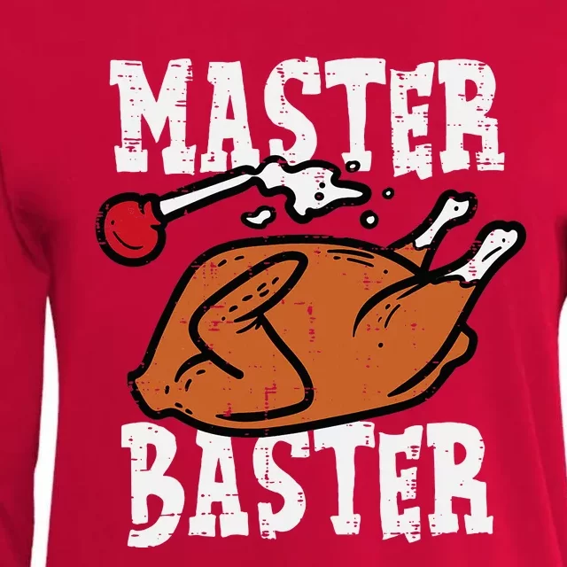 Thanksgiving Master Baster Funny Turkey Day Fall Womens Cotton Relaxed Long Sleeve T-Shirt