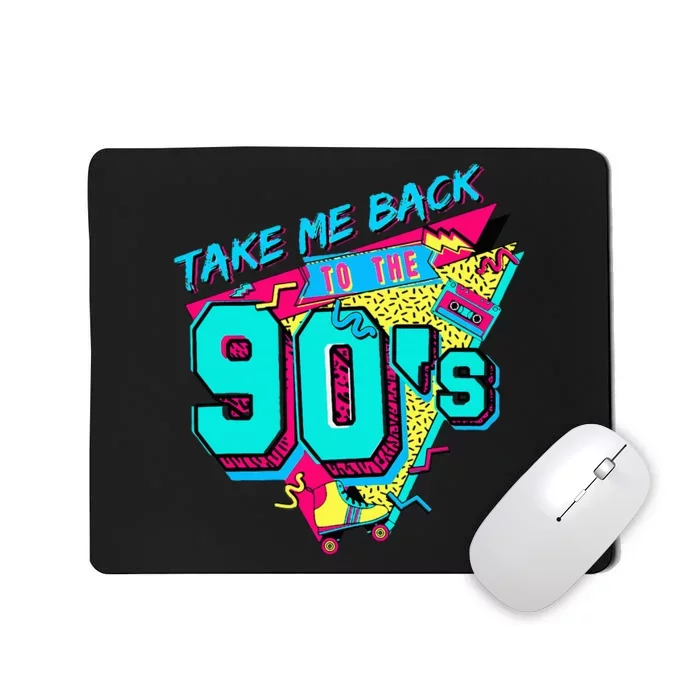 Take Me Back To The 90's Retro Old Mousepad