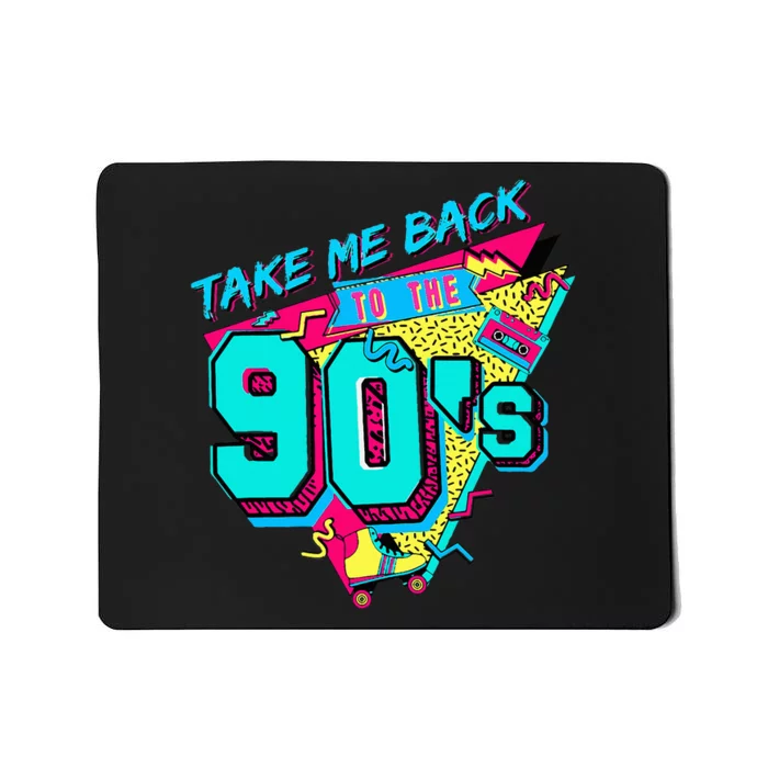 Take Me Back To The 90's Retro Old Mousepad