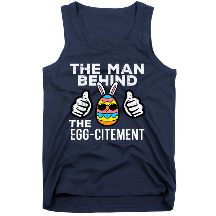 The Man Behind The Egg Citement Easter Day Tank Top