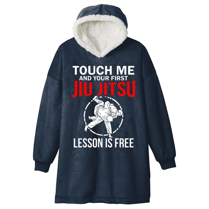 Touch Me Brazilian Jiu Jitsu Hooded Wearable Blanket