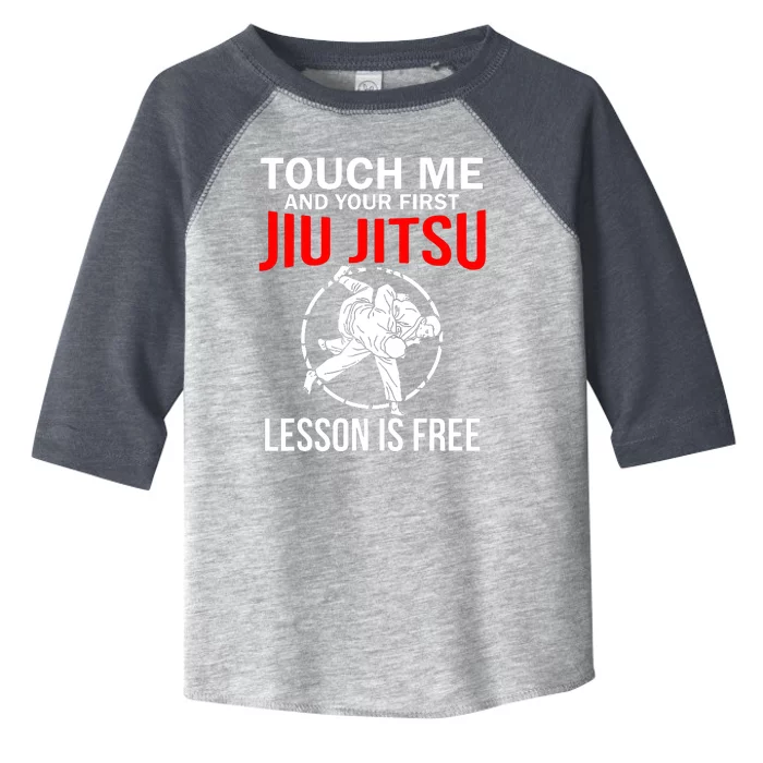 Touch Me Brazilian Jiu Jitsu Toddler Fine Jersey T-Shirt