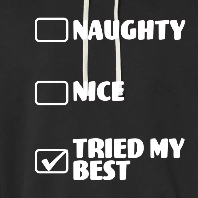 Tried My Best, Funny Check List Design Garment-Dyed Fleece Hoodie