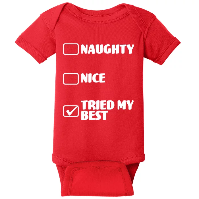 Tried My Best, Funny Check List Design Baby Bodysuit